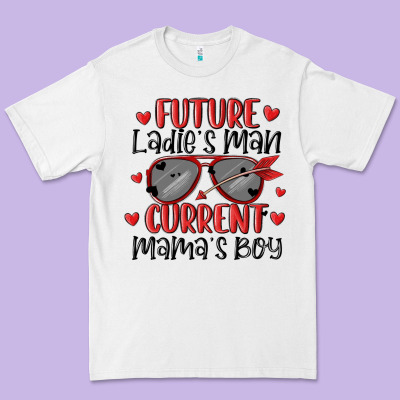 Future Ladies Man Current Mamas Boy Premium Tee Designed By Maliassmallbusiness