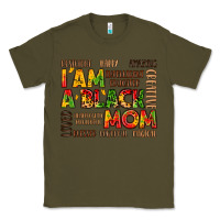 Army Green i am a black mom Classic Tee - LillyAllenDesigns
