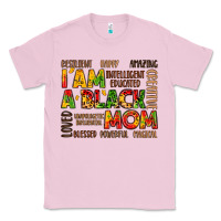 Bubblegum Pink i am a black mom Classic Tee - LillyAllenDesigns