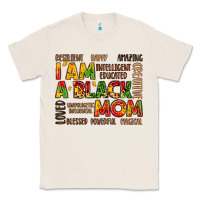 Natural i am a black mom Classic Tee - LillyAllenDesigns