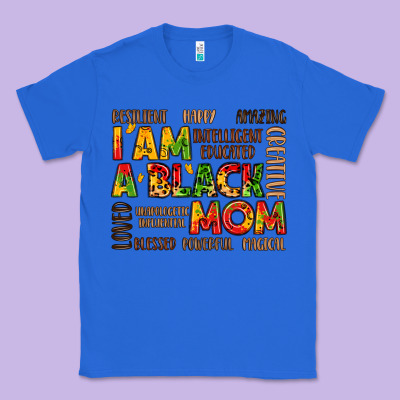 I Am A Black Mom Classic Tee Designed By Lillyallendesigns
