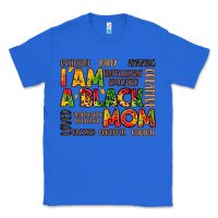 True Royal i am a black mom Classic Tee - LillyAllenDesigns