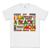 White i am a black mom Classic Tee - LillyAllenDesigns