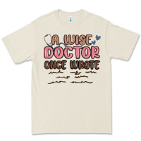 Bone a wise doctor once said Premium Tee - MaliasSmallBusiness