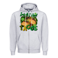 Heather Grey Irish i had tacos Zipper Hoodie - CowGirlArtShop