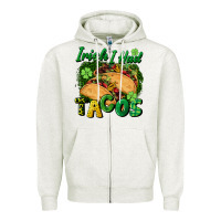 Oatmeal Heather Irish i had tacos Zipper Hoodie - CowGirlArtShop