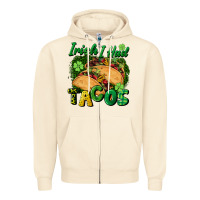 Sandshell Irish i had tacos Zipper Hoodie - CowGirlArtShop