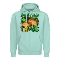 Irish I Had Tacos Zipper Hoodie | Teevron