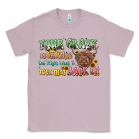 Lilac your crazy is showing cow Classic Tee - LillyAllenDesigns