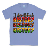 Colony Blue i am black history Classic Tee - LillyAllenDesigns