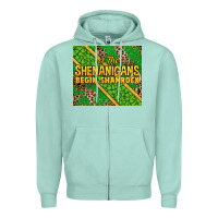 Seafoam Let the shenanigans begin shamrock tumbler Zipper Hoodie - HowdyJamesFarm