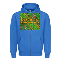 True Royal Let the shenanigans begin shamrock tumbler Zipper Hoodie - HowdyJamesFarm