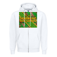 White Let the shenanigans begin shamrock tumbler Zipper Hoodie - HowdyJamesFarm