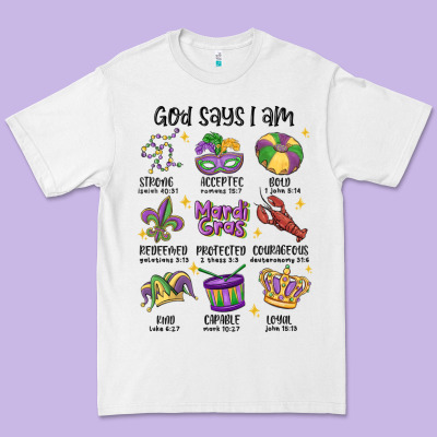 God Says I Am Mardi Gras Premium Tee Designed By Maliassmallbusiness