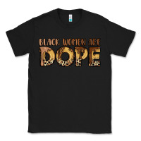 Black black women are dope Classic Tee - LillyAllenDesigns