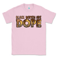 Bubblegum Pink black women are dope Classic Tee - LillyAllenDesigns