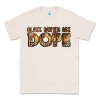Natural black women are dope Classic Tee - LillyAllenDesigns