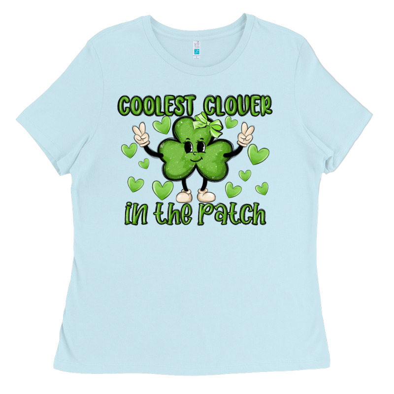 Coolest Clover To Pinch Ladies Tee by MaliasSmallBusiness | Teevron