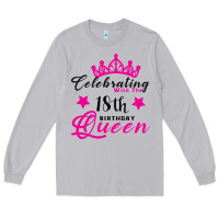 Moon Dust Celebrating With the 18th Birthday Queen Long Sleeve Tee - Bettercallsaul