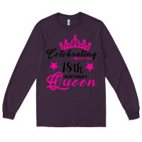 Plum Celebrating With the 18th Birthday Queen Long Sleeve Tee - Bettercallsaul