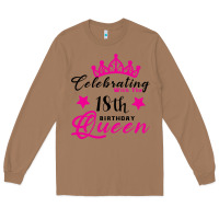 Toasted Coconut Celebrating With the 18th Birthday Queen Long Sleeve Tee - Bettercallsaul