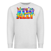 Oatmeal Heather Always An Ally Pride LGBTQ Premium Sweatshirt - BundleAndBundleShop