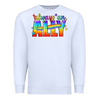 White Always An Ally Pride LGBTQ Premium Sweatshirt - BundleAndBundleShop