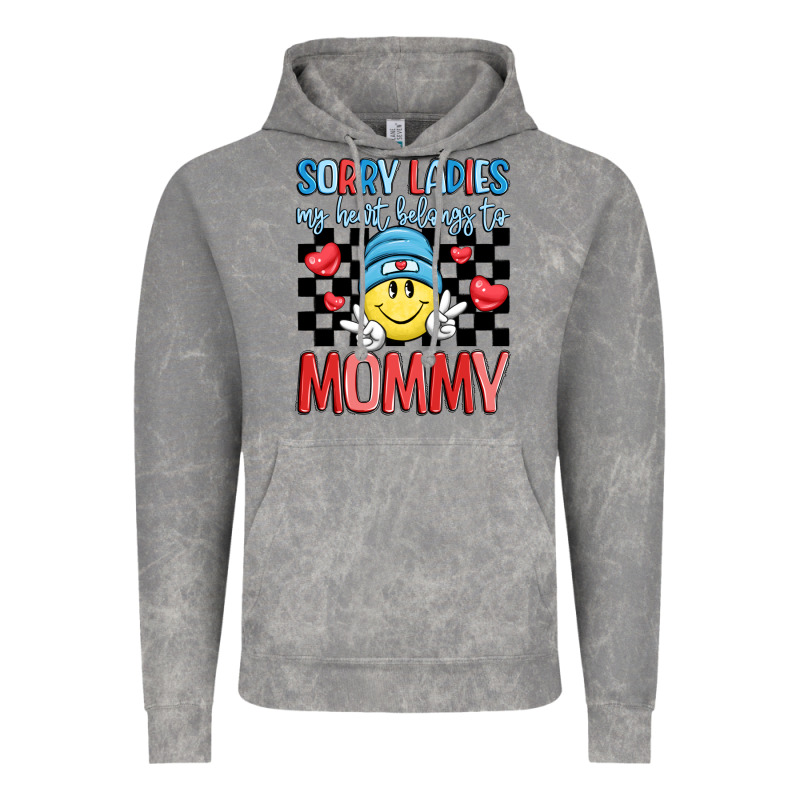 Sorry Ladies My Heart Belongs To Mommy Vintage Hoodie by LillyAllenDesigns | Teevron