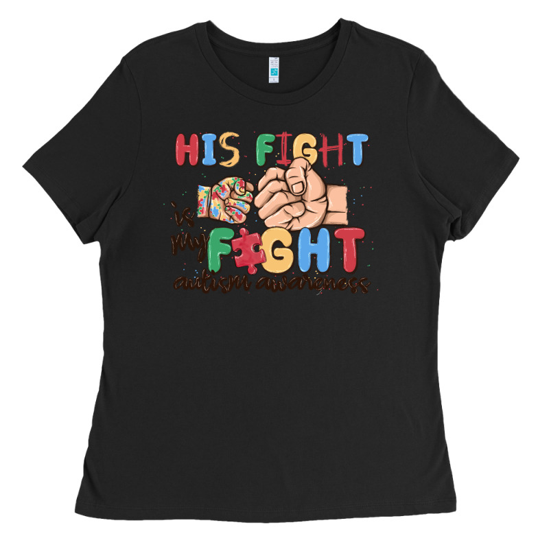 His Fight Is My Fight Autism Awareness Ladies Tee by MaliasSmallBusiness | Teevron