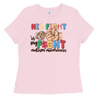 Bubblegum Pink his fight is my fight autism awareness Ladies Tee - MaliasSmallBusiness