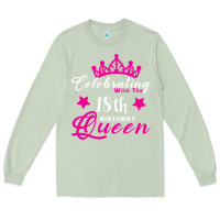 Matcha Celebrating With the 18th Birthday Queen Long Sleeve Tee - Bettercallsaul
