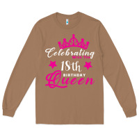 Toasted Coconut Celebrating With the 18th Birthday Queen Long Sleeve Tee - Bettercallsaul