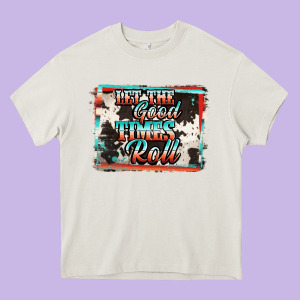 Let The Good Times Roll Heavy Core Tee Designed By Jasminsmagicworld