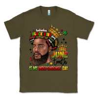 Army Green juneteenth is my independence day Classic Tee - LillyAllenDesigns