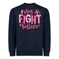 Navy pray fight believe breast cancer Heavyweight Sweatshirt - texasbilliewilder