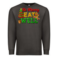 Smoke be merry eat well Premium Sweatshirt - FaDigitalArtStudio
