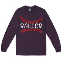 Baller Long Sleeve Tee | Teevron
