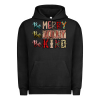 Pigment Black be merry be jolly be kind Urban Hoodie - SublimationCraftShop
