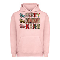 Pigment Salmon be merry be jolly be kind Urban Hoodie - SublimationCraftShop
