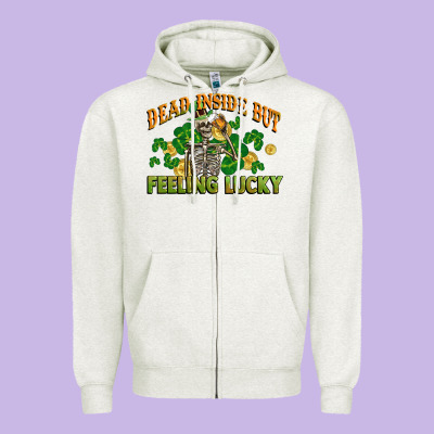 Dead Inside But Feeling Lucky St. Patrick's Day Zipper Hoodie Designed By Cowgirlartshop