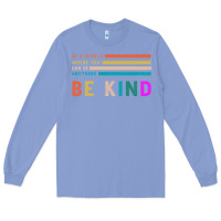 Colony Blue Be Kind Long Sleeve Tee - Bettercallsaul