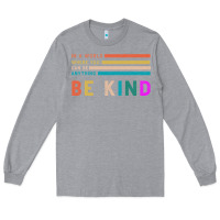 Heather Grey Be Kind Long Sleeve Tee - Bettercallsaul