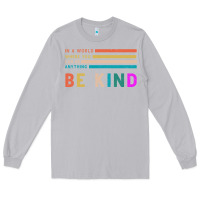 Moon Dust Be Kind Long Sleeve Tee - Bettercallsaul