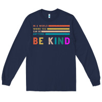 Navy Be Kind Long Sleeve Tee - Bettercallsaul