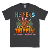 Smoke heifers be trippin' Classic Tee - LillyAllenDesigns