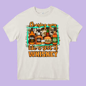 Chasing You Like A Shot Of Whiskey Heavy Core Tee Designed By Jasminsmagicworld