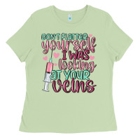 Matcha don't flatter yourself i was looking at your veins Ladies Tee - MaliasSmallBusiness