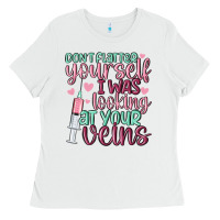 White don't flatter yourself i was looking at your veins Ladies Tee - MaliasSmallBusiness