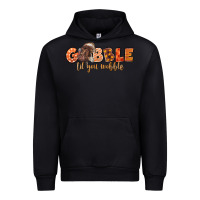 Black Gobble Gobble Til You Wobble Urban Hoodie - LillyAllenDesigns