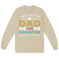 Mushroom i have two titles dad and grandpa Long Sleeve Tee - Bettercallsaul